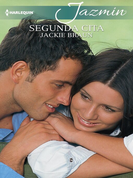 Title details for Segunda cita by Jackie Braun - Available